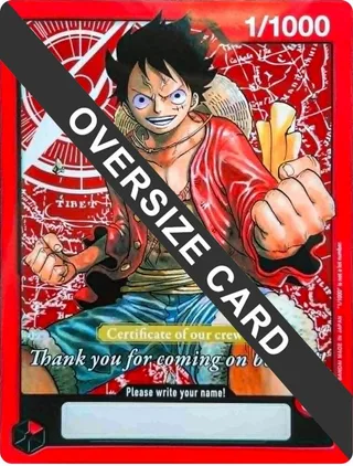 Monkey.D.Luffy (Certificate of our crew) (Oversized) #1/1000 · One Piece Promotion Cards One Piece card