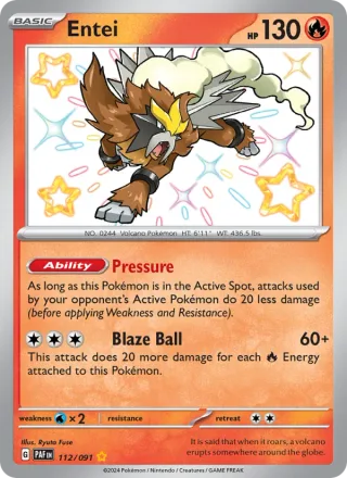 Entei #112 · Paldean Fates Pokémon card