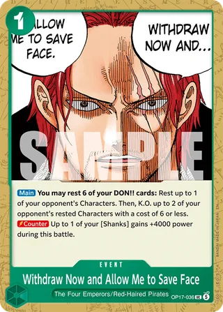 Withdraw Now and Allow Me to Save Face #OP17-036 · The World's Strongest Warriors One Piece card