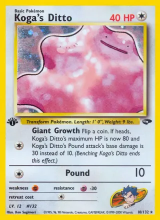 Koga's Ditto #10 · Gym Challenge Pokémon card