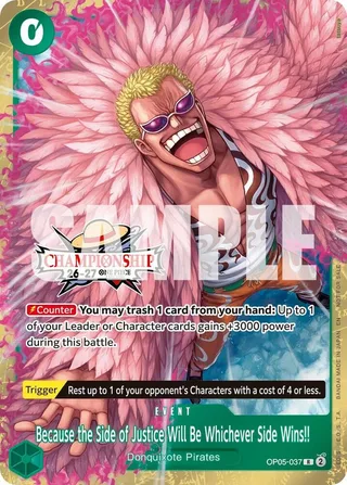 Because the Side of Justice Will Be Whichever Side Wins!! (CS 26-27 Celebration Pack) #OP05-037-cs-26-27-celebration-pack · One Piece Promotion Cards One Piece card
