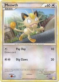 Meowth #4 · HS trainer Kit (Raichu) Pokémon card