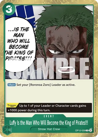Luffy Is the Man Who Will Become the King of Pirates!!! #OP12-039 · Legacy of the Master One Piece card