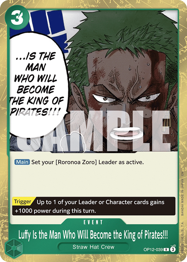 Luffy Is the Man Who Will Become the King of Pirates!!! full card art