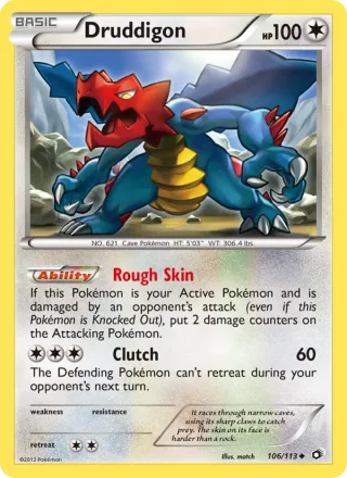 Druddigon #106 · Legendary Treasures Pokémon card